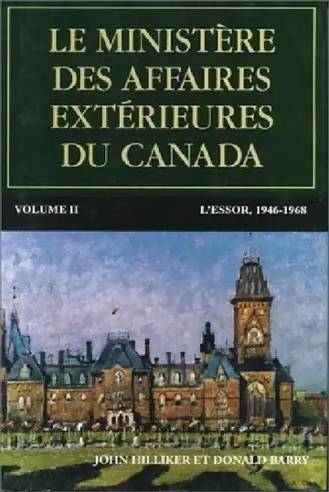 Cover of Le Ministère Des Affaires Extérieures Du Canada, Volume II