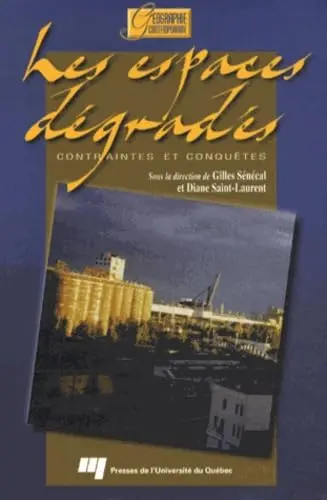 Cover of Espaces degrades. contraintes et conquetes