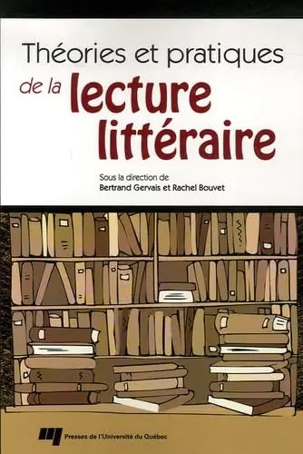 Cover of Théories et pratiques de la lecture littéraire