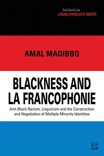 Cover of Blackness and la Francophonie