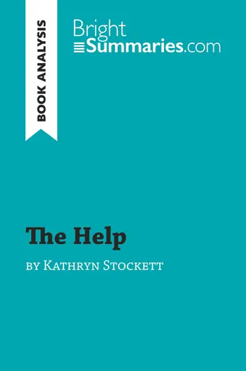 Cover of The Help by Kathryn Stockett (Book Analysis)