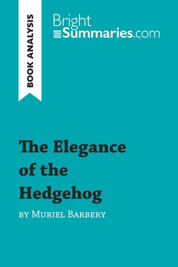 Cover of The Elegance of the Hedgehog by Muriel Barbery (Book Analysis)