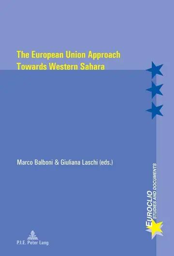Cover of The European Union Approach Towards Western Sahara