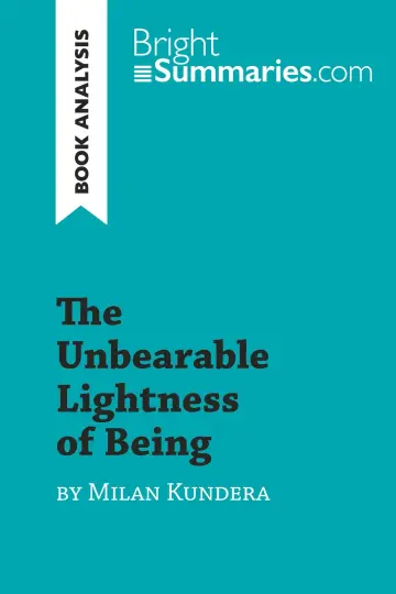 Cover of The Unbearable Lightness of Being by Milan Kundera (Book Analysis)