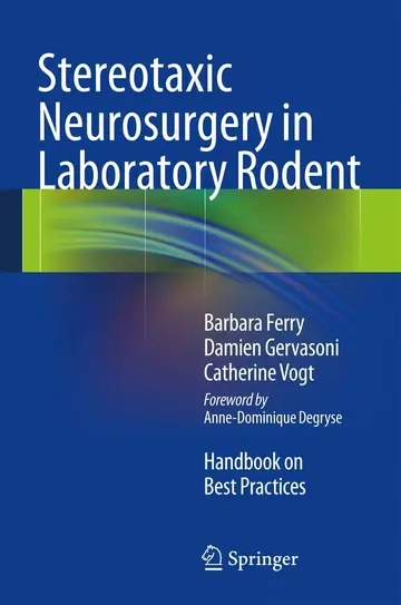 Cover of Stereotaxic Neurosurgery in Laboratory Rodent