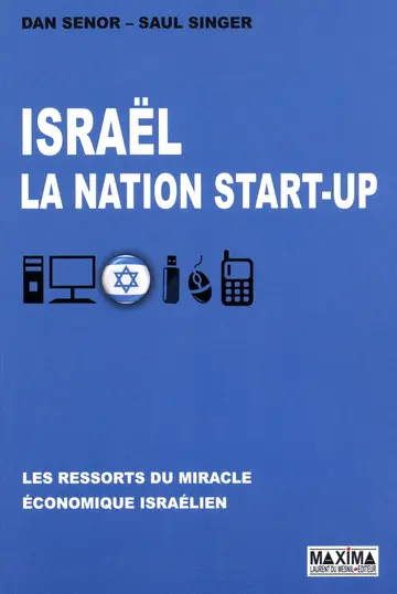 Cover of Israël, la nation start-up - les ressorts du miracle economique israelien
