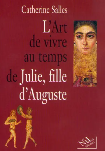 Cover of L'art de vivre au temps de julie, fille d'auguste