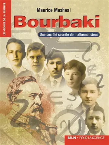 Cover of Bourbaki - une societe secrete de mathematiciens
