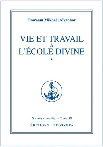 Cover of Vie et travail a l'ecole divine - tome 30