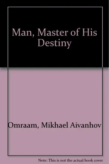 Cover of Man, Master of His Destiny
