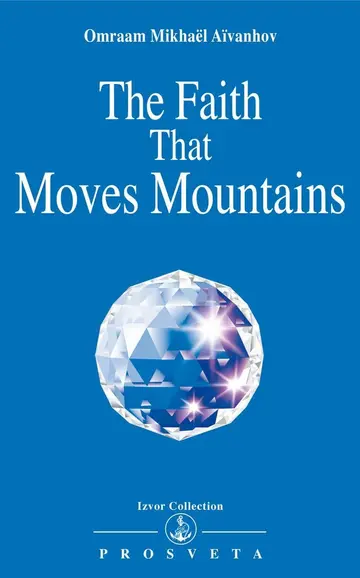 Cover of The Faith That Moves Mountains