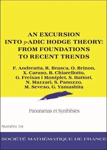 Cover of An Excursion into $p$-Adic Hodge Theory