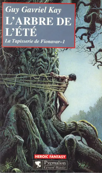 Cover of Tap. de fionavar t1-l'arbre de l'ete - - heroic fantasy