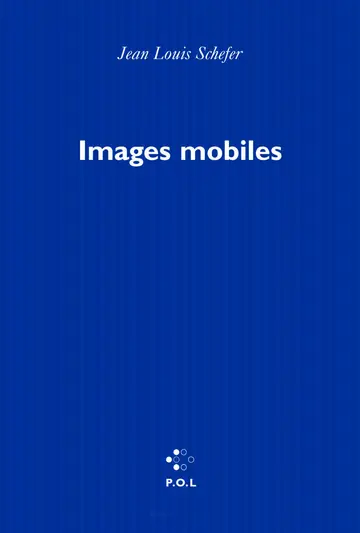Cover of Images mobiles - recits, visages, flocons