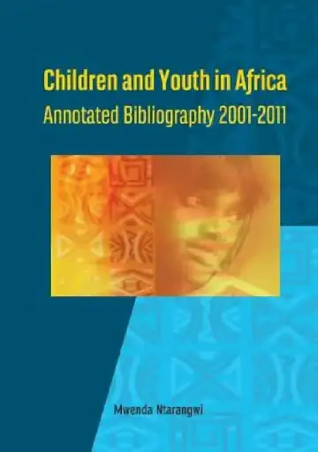 Cover of Children and Youth in Africa. Annotated Bibliography 2001-2011