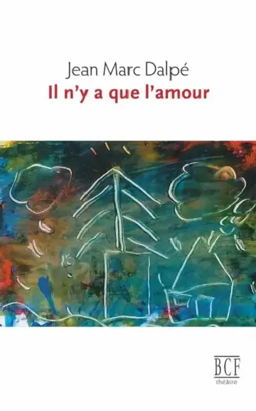 Cover of Il n'y a que l'amour