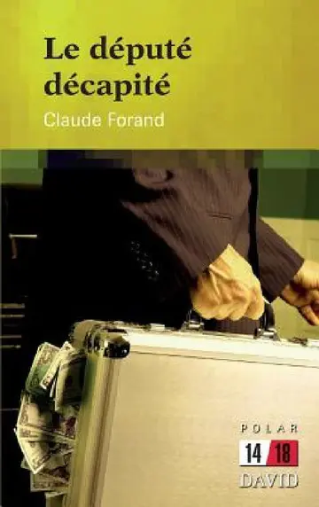 Cover of Le député décapité
