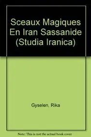 Cover of Sceaux Magiques En Iran Sassanide