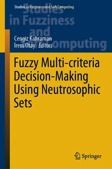 Cover of Fuzzy Multi-criteria Decision-Making Using Neutrosophic Sets