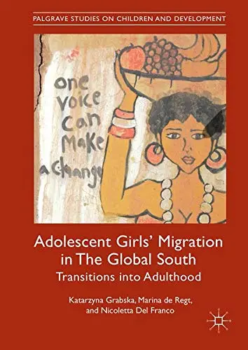 Cover of Adolescent Girls' Migration in the Global South