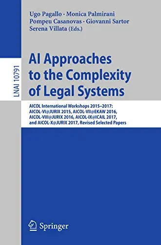 Cover of AI Approaches to the Complexity of Legal Systems
