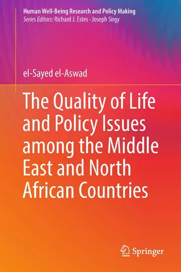 Cover of The Quality of Life and Policy Issues among the Middle East and North African Countries