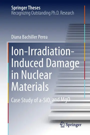 Cover of Ion-irradiation-induced Damage in Nuclear Materials