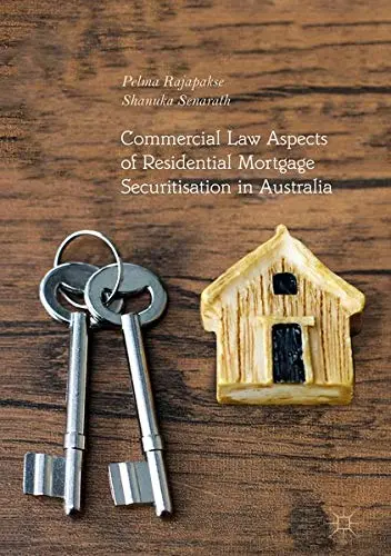 Cover of Commercial Law Aspects of Residential Mortgage Securitisation in Australia