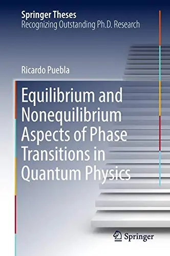 Cover of Equilibrium and Nonequilibrium Aspects of Phase Transitions in Quantum Physics