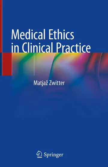 Cover of Medical Ethics in Clinical Practice