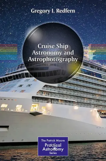 Cover of Cruise Ship Astronomy and Astrophotography