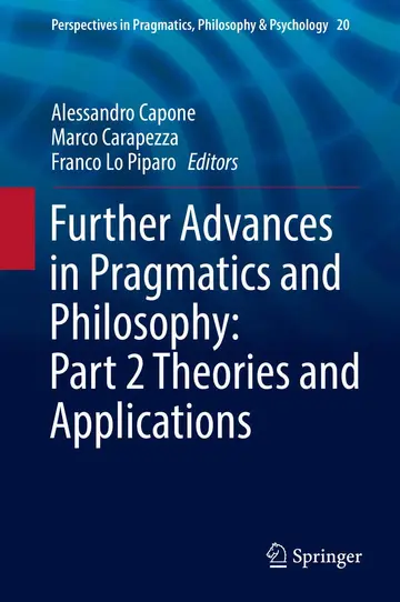 Cover of Further Advances in Pragmatics and Philosophy