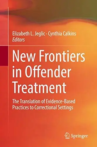 Cover of New Frontiers in Offender Treatment