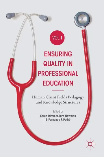 Cover of Ensuring Quality in Professional Education Volume I