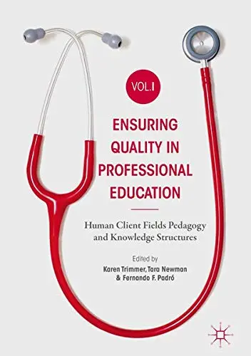 Cover of Ensuring Quality in Professional Education Volume I