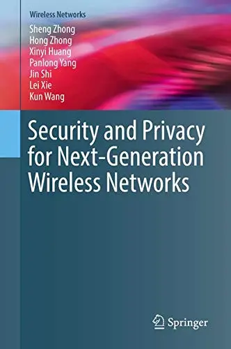 Cover of Security and Privacy for Next-Generation Wireless Networks