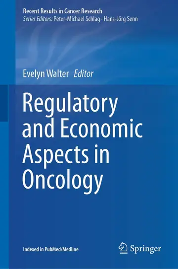 Cover of Regulatory and Economic Aspects in Oncology
