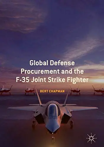 Cover of Global Defense Procurement and the F-35 Joint Strike Fighter