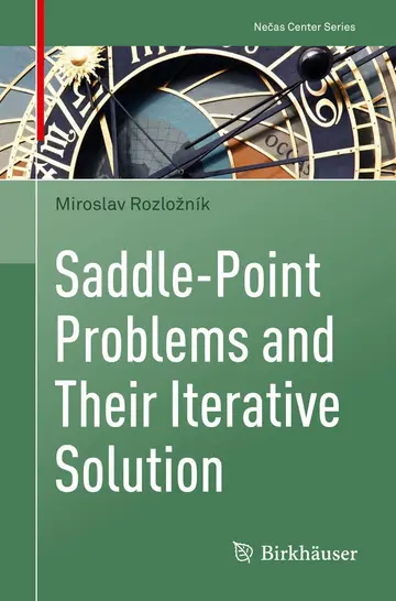 Cover of Saddle-Point Problems and Their Iterative Solution
