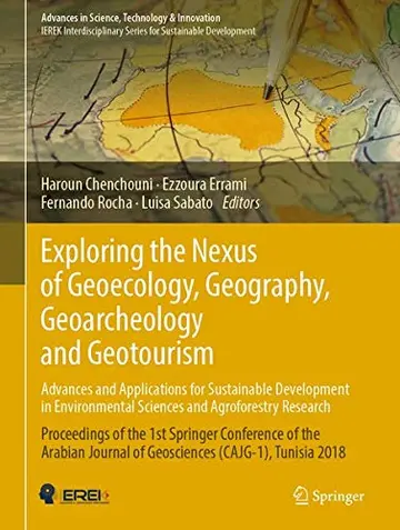 Cover of Exploring the Nexus of Geoecology, Geography, Geoarcheology and Geotourism