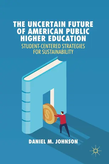 Cover of The Uncertain Future of American Public Higher Education