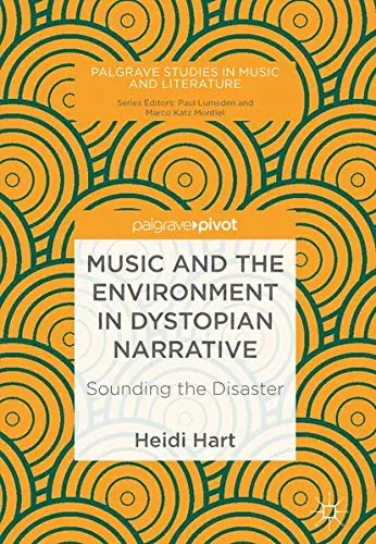 Cover of Music and the Environment in Dystopian Narrative
