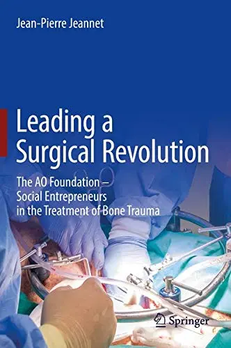 Cover of Leading a Surgical Revolution