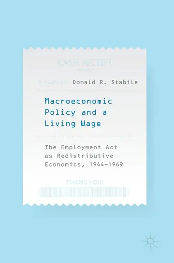 Cover of Macroeconomic Policy and a Living Wage
