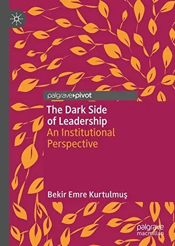 Cover of The Dark Side of Leadership