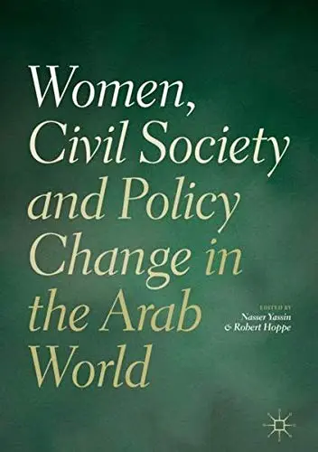 Cover of Women, Civil Society and Policy Change in the Arab World