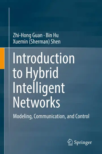 Cover of Introduction to Hybrid Intelligent Networks
