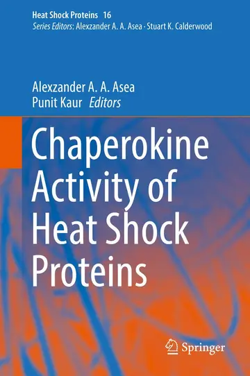 Cover of Chaperokine Activity of Heat Shock Proteins