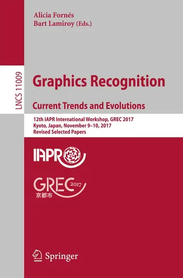 Cover of Graphics Recognition. Current Trends and Evolutions