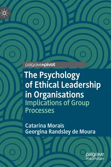 Cover of The Psychology of Ethical Leadership in Organisations